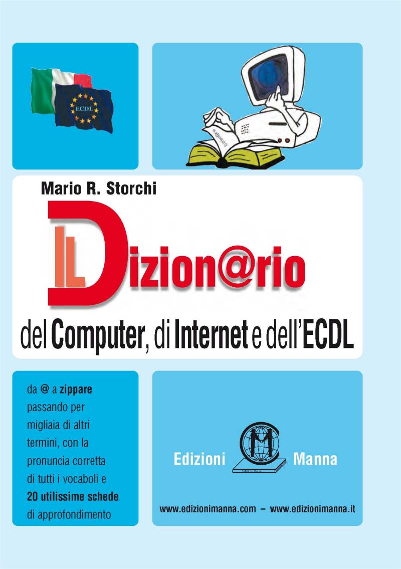 il Dizion@rio del Computer, di Internet e dell'ECDL
