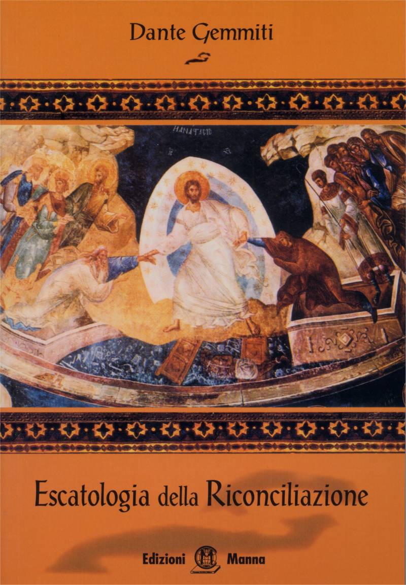 Escatologia della riconciliazione