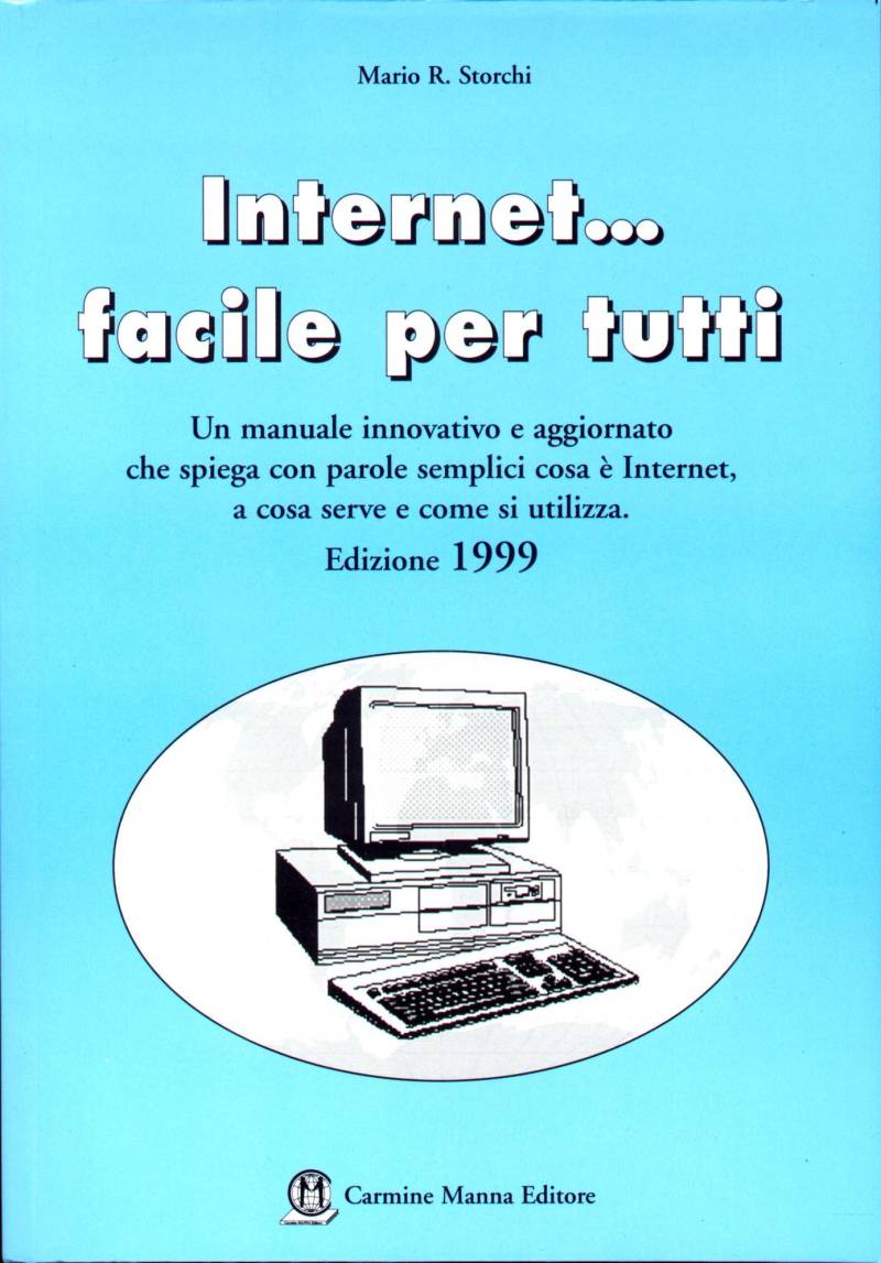 Internet... facile per tutti (Edizione 1999)