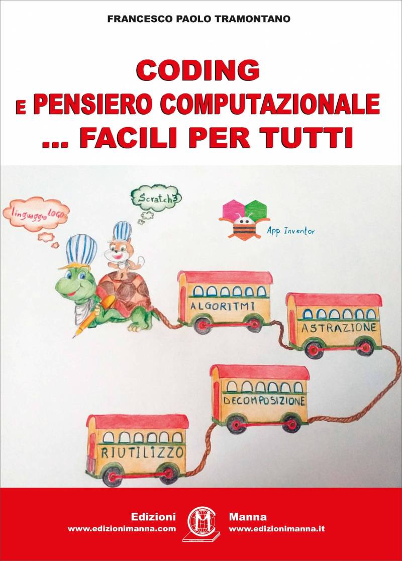 Coding e pensiero computazionale … facili per tutti